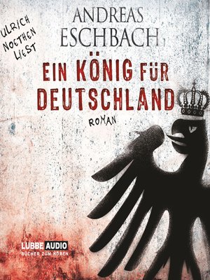 cover image of Ein König für Deutschland